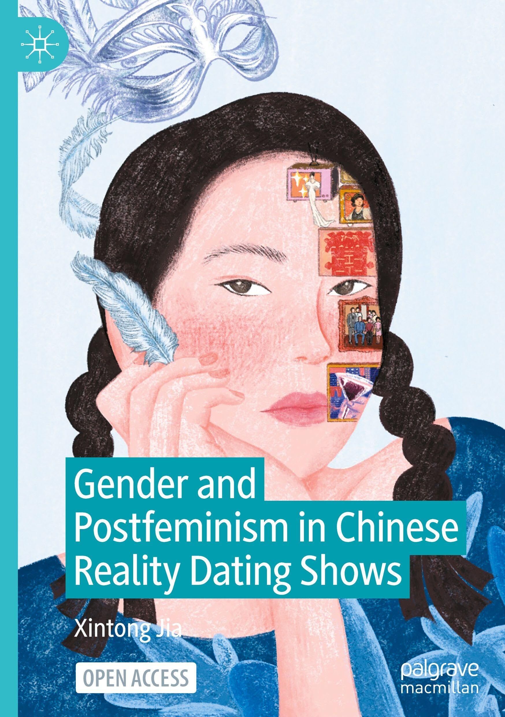 Gender and Postfeminism in Chinese Reality Dating Shows