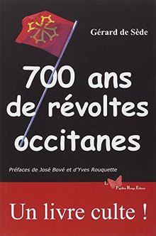 700 ans de révoltes occitanes