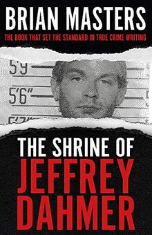 The Shrine of Jeffrey Dahmer