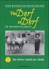 Von Dorf zu Dorf. Eine Rundblick-Heimatkunde: Müller, Manfred, Bd.1 : Von Dorf zu Dorf im Muldentalkreis