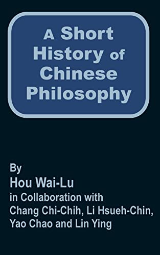 A Short History of Chinese Philosophy