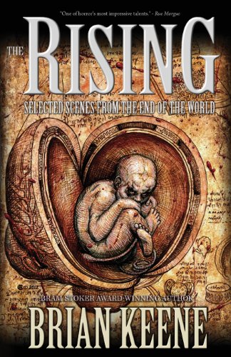 Brian Keene The Rising, Selected Scenes From The End Of The World