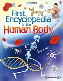 First Encyclopedia of the Human Body (Usborne First Encyclopedia)