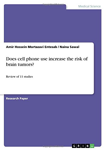 Does cell phone use increase the risk of brain tumors?: Review of 11 studies