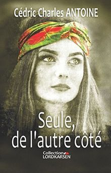 Seule de l'autre côté