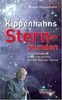 Kippenhahns Sternstunden: Unterhaltsames und Erstaunliches aus der Welt der Sterne