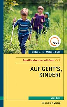 Auf geht’s, Kinder!: Familientouren mit dem VVS. Wandern