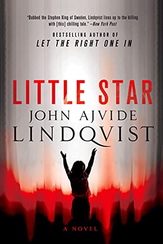 Lindqvist, John Ajvide Little Star