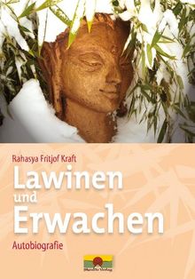 Lawinen und Erwachen: Autobiografie