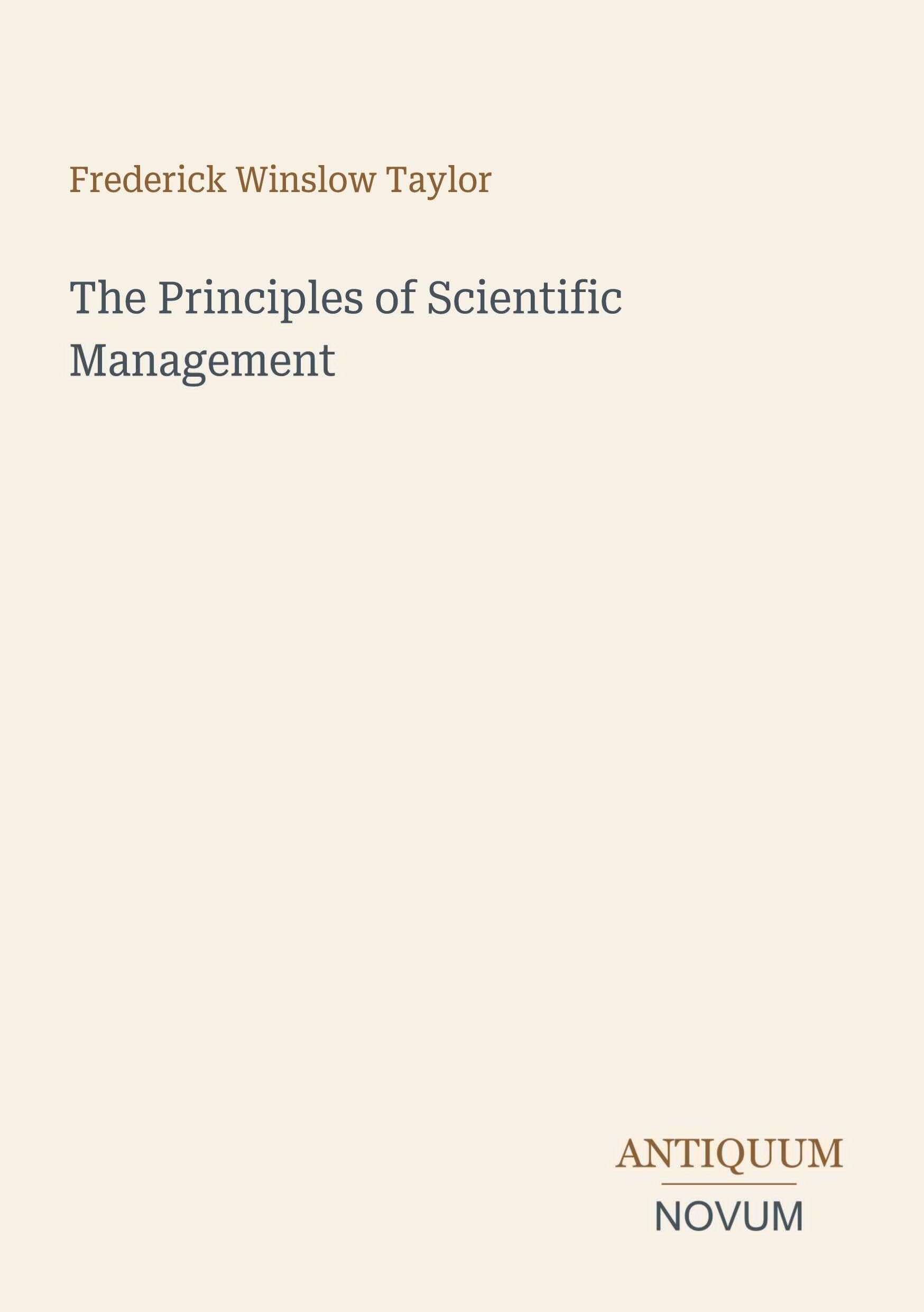 The Principles of Scientific Management