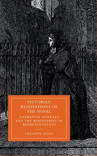 Victorian Renovations of the Novel: Narrative Annexes and the Boundaries of Representation (Cambridge Studies in Nineteenth-Century Literature and Culture, Band 15)