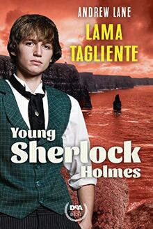 Lama tagliente. Young Sherlock Holmes