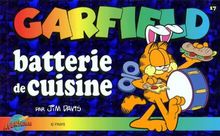 GARFIELD NUMERO 17 : BATTERIE DE CUISINE (BD Garfield (P.)