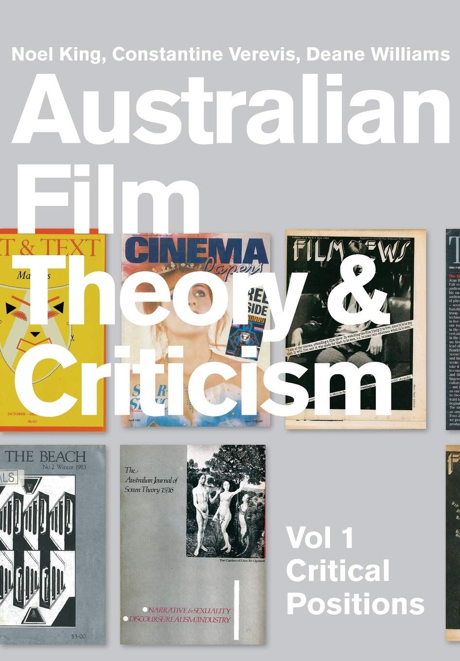 Australian Film Theory and Criticism: Volume 1: Critical Positions