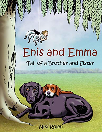 Enis and Emma: Tail of a Brother and Sister