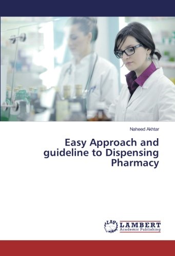 Easy Approach and guideline to Dispensing Pharmacy