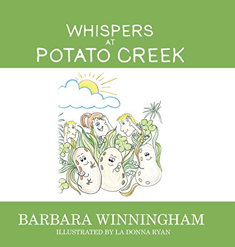 Whispers at Potato Creek