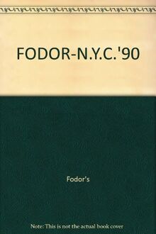 FODOR-N.Y.C.'90 (New York City)