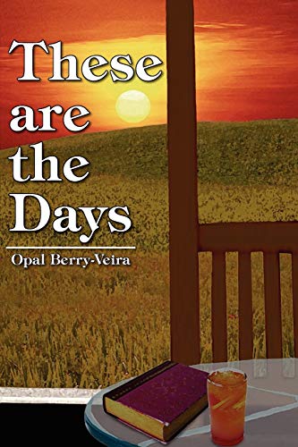These are the Days