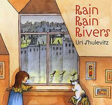 Rain Rain Rivers (Rise and Shine)