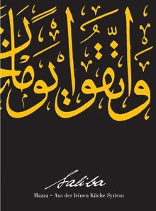 Saliba : Mazza aus der feinen Küche Syriens