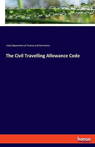The Civil Travelling Allowance Code