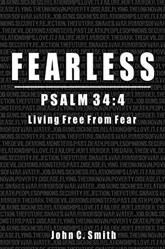 Fearless Psalm 34:4