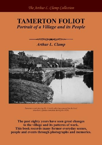 Tamerton Foliot: Portrait of a Village and its People