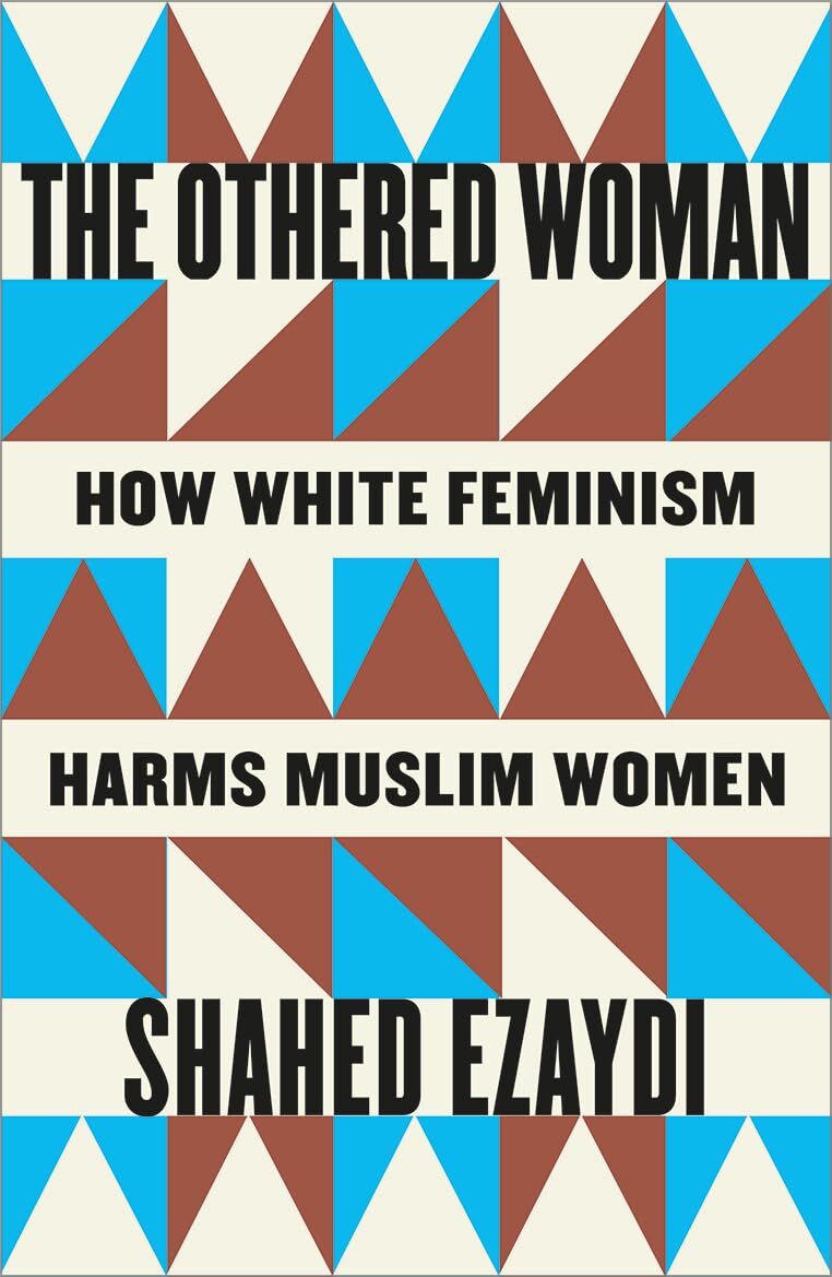Ezaydi, Shahed: The Othered Woman