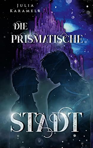 Die prismatische Stadt: DE