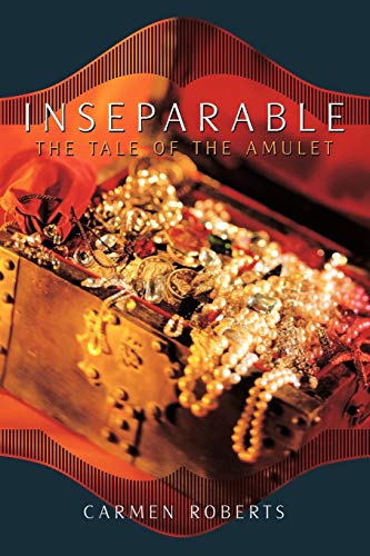 Inseparable: The Tale of the Amulet