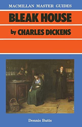 Bleak House by Charles Dickens (Palgrave Master Guides)