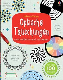 Optische Täuschungen: ausprobieren und verstehen