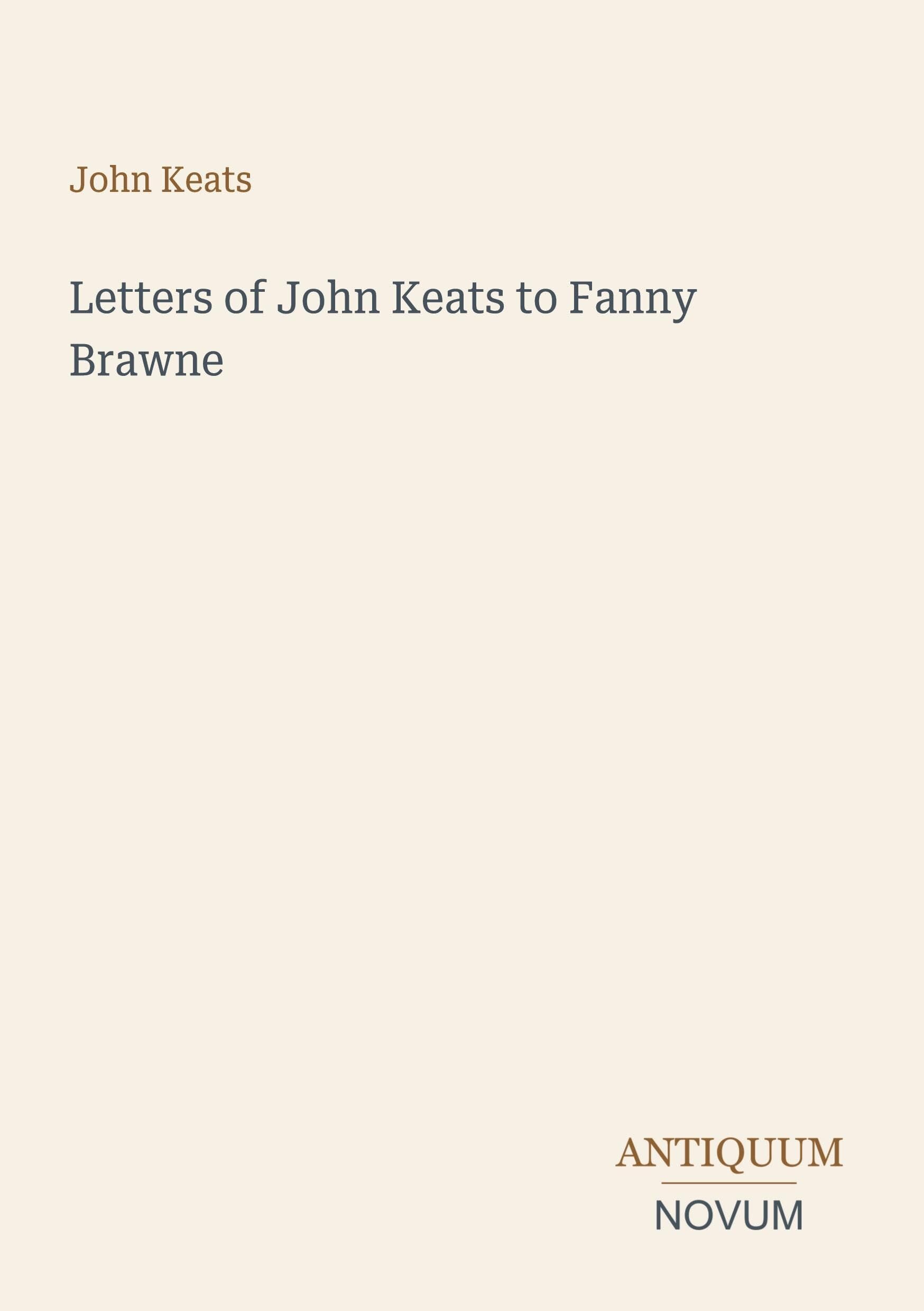 Letters of John Keats to Fanny Brawne