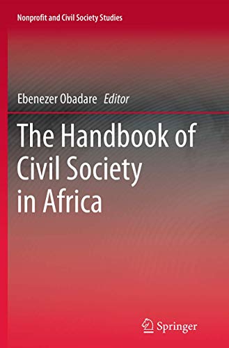 The Handbook of Civil Society in Africa (Nonprofit and Civil Society Studies, 20, Band 20)