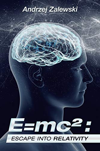 E=Mc²: Escape into Relativity