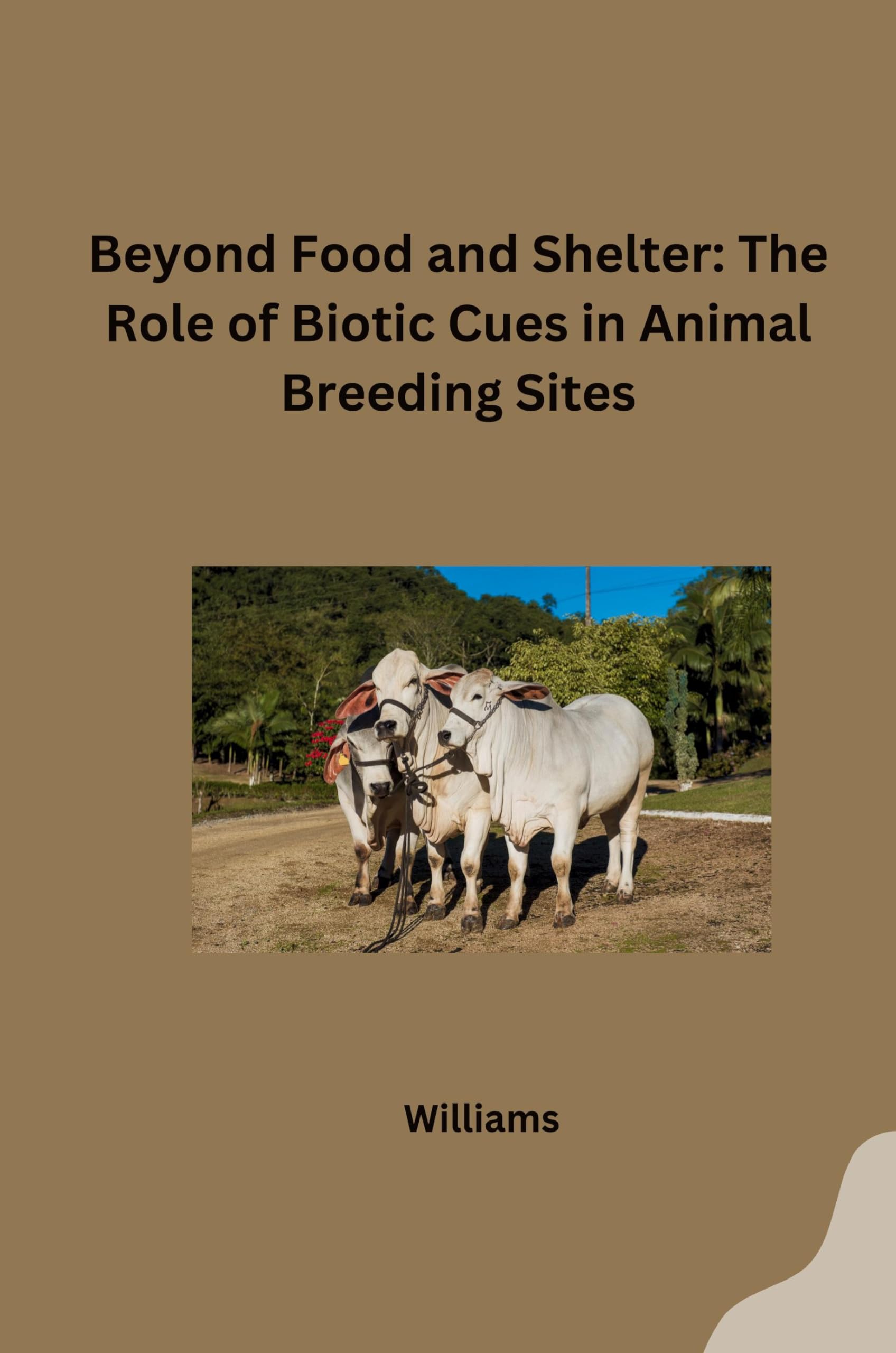 Beyond Food and Shelter: The Role of Biotic Cues in Animal Breeding Sites: DE