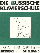 Die russische Klavierschule. Ergänzender Spielband