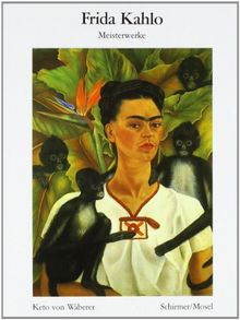 Frida Kahlo. Meisterwerke