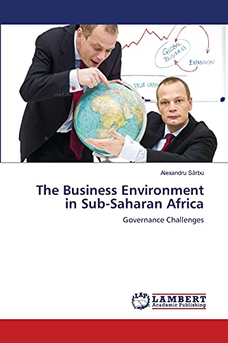 The Business Environment in Sub-Saharan Africa: Governance Challenges