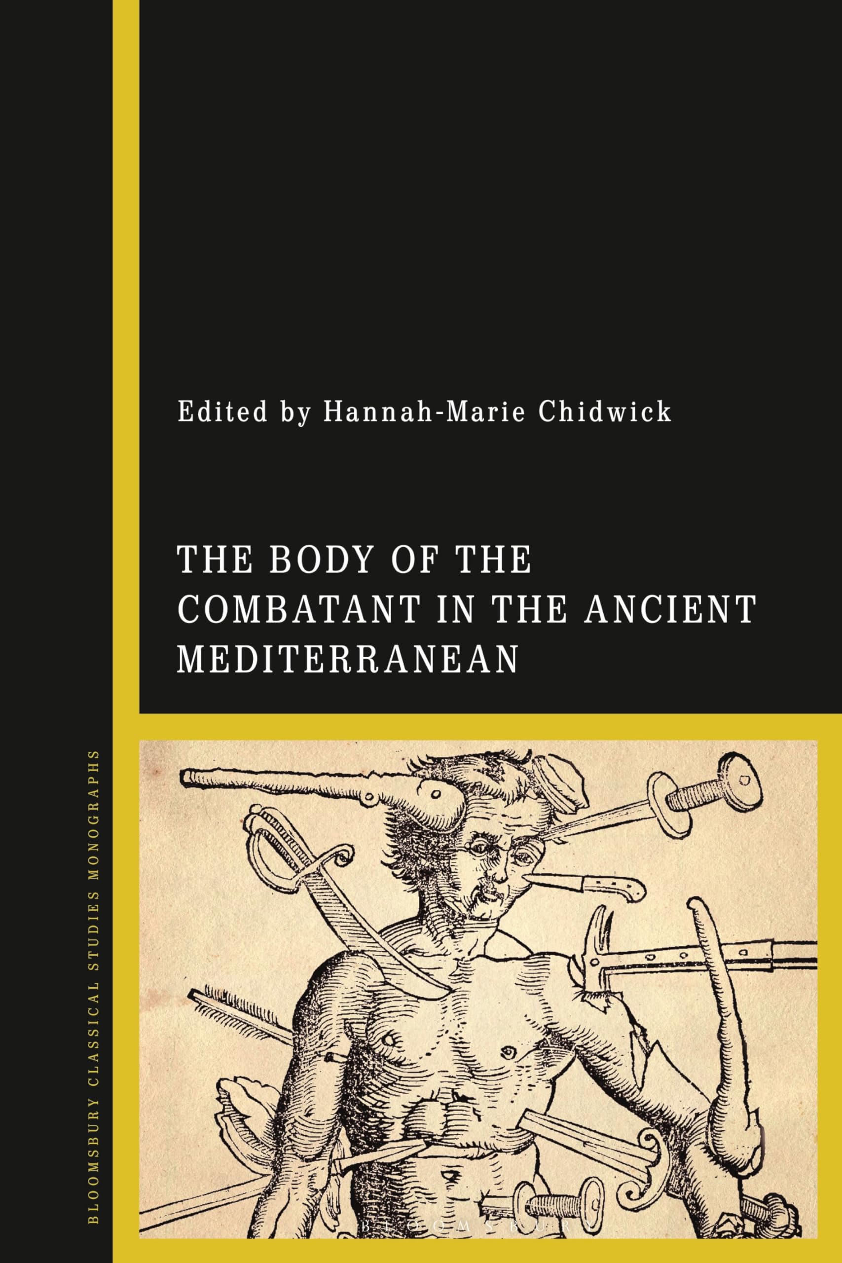 The Body of the Combatant in the Ancient Mediterranean - Neuware
