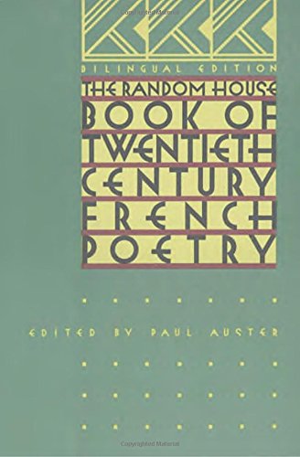 The Random House Book of 20th Century French Poetry: Bilingual Edition
