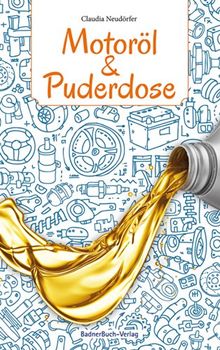 Motoröl & Puderdose