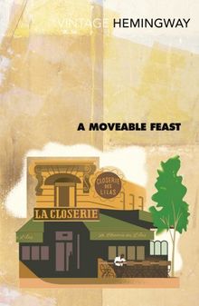 A Moveable Feast (Vintage Classics)