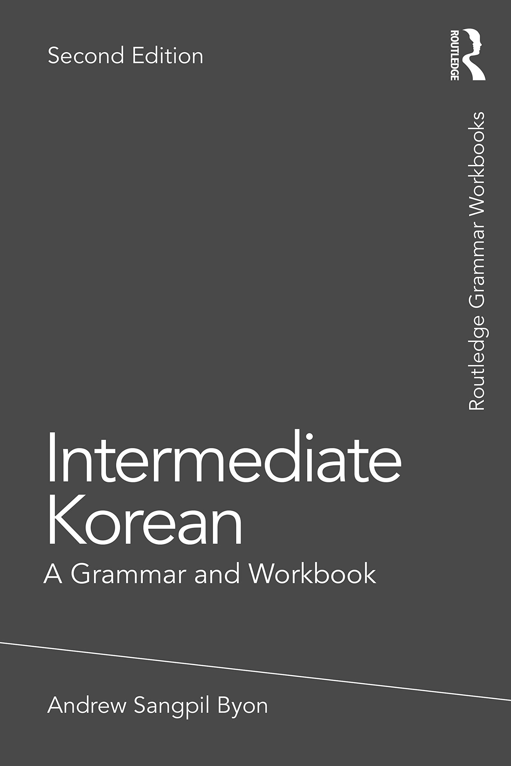 Byon, Andrew Sangpil The Next Generation Of Solution Focused Practice, A Grammar And Workbook (Grammar Workbooks)