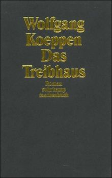 Das Treibhaus (suhrkamp taschenbuch)