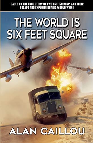 The World is Six Feet Square