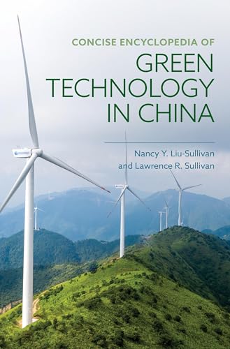 Concise Encyclopedia of Green Technology in China