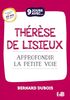 9 jours avec Thérèse de Lisieux : approfondir la petite voie