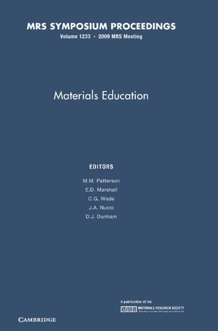 Materials Education: Volume 1233 (MRS Proceedings, Band 1233)